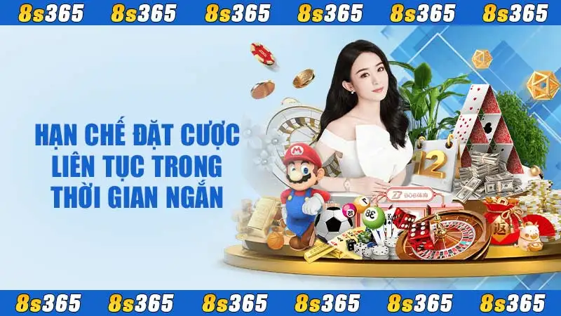 Hạn chế đặt cược liên tục trong thời gian ngắn