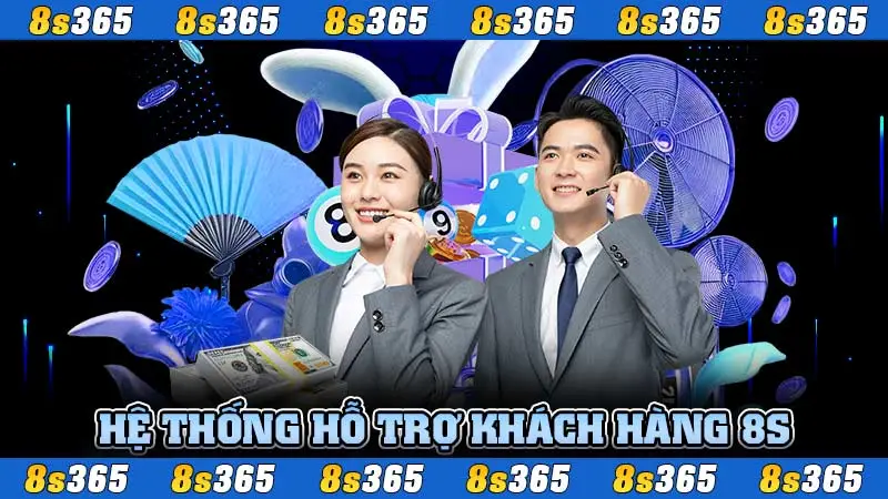 Hệ thống hỗ trợ khách hàng 8S