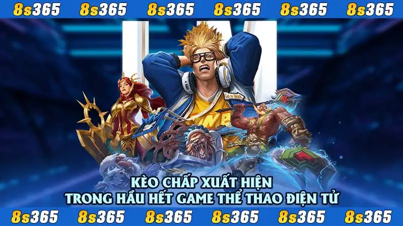 Kèo chấp xuất hiện trong hầu hết game thể thao điện tử