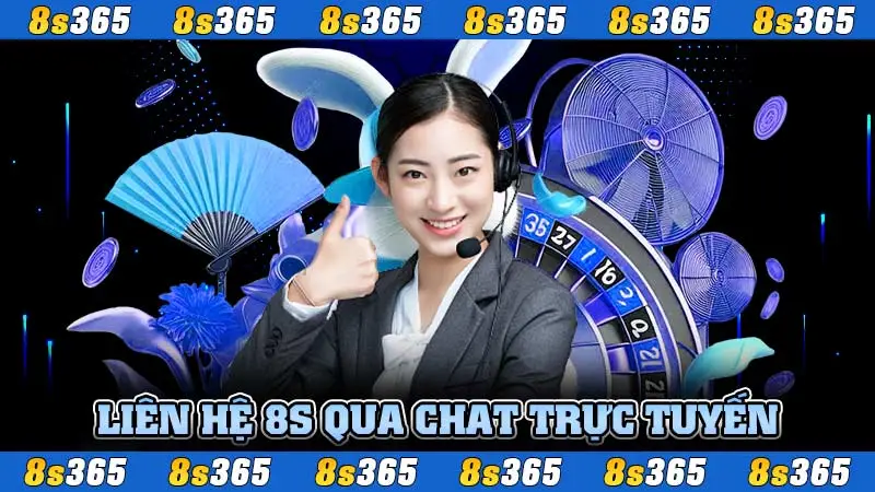 Liên hệ 8S qua chat trực tuyến để nhận hỗ trợ nhanh chóng và hiệu quả 24/7