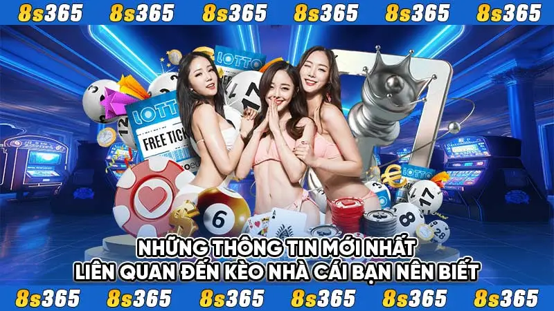 Những thông tin mới nhất liên quan đến kèo nhà cái bạn nên biết