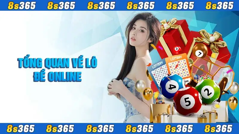 Tổng quan về lô đề online