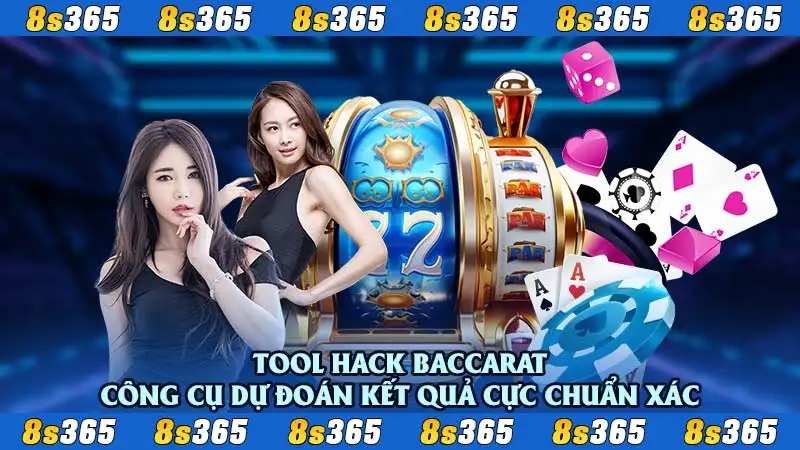 Tool hack Baccarat - Công cụ dự đoán kết quả cực chuẩn xác